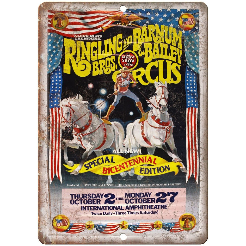 Ringling Brothes Circus Bicentennial Ad 10"X7" Reproduction Metal Sign ZH29
