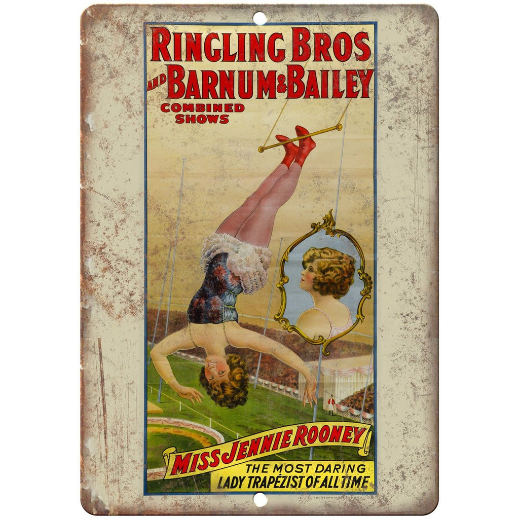 Ringling Bros & Barnum Bailey Jennie Rooney 10" 7" Reproduction Metal Sign ZH99