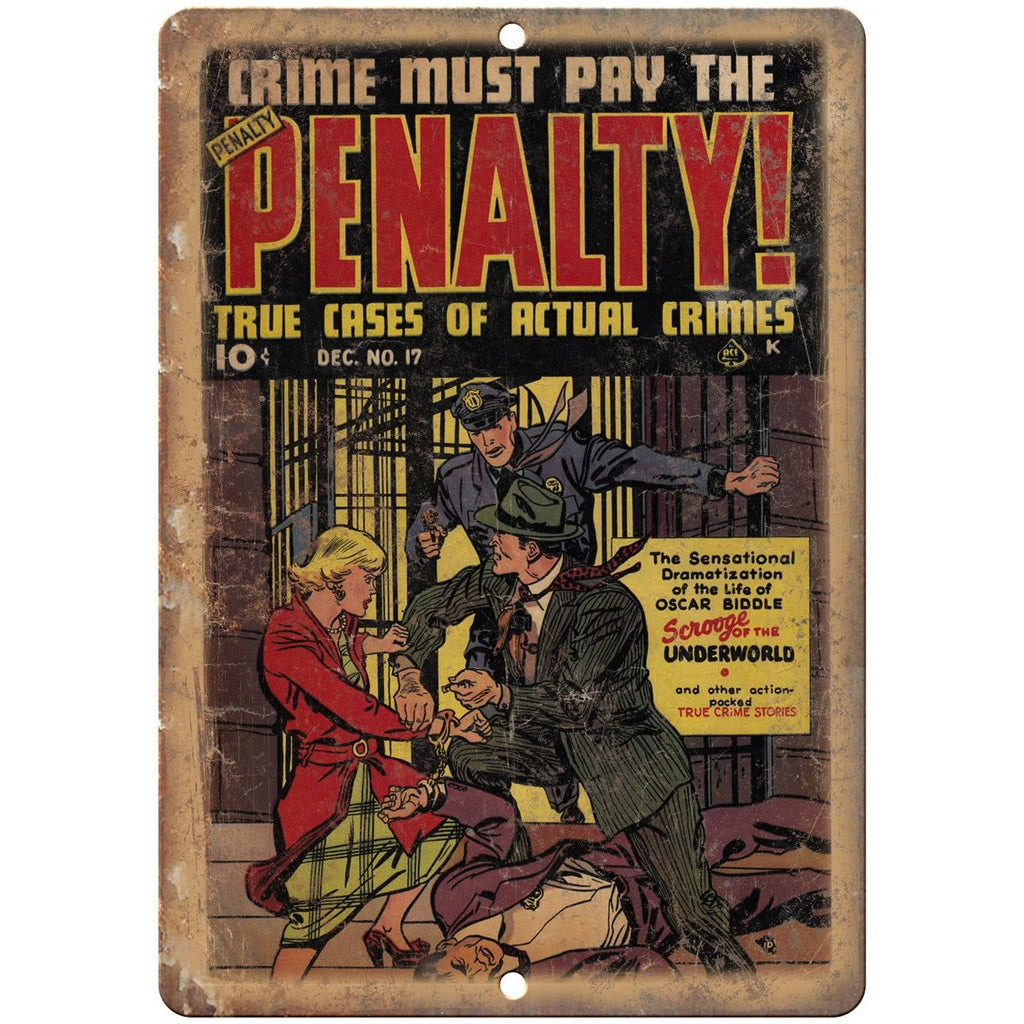 Penalty! True Crime Stories Ace Comics 10" X 7" Reproduction Metal Sign J318