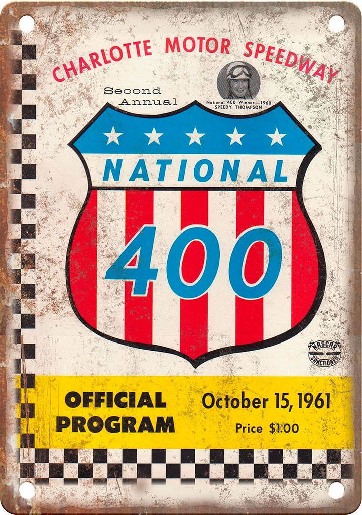 Charlotte Motor Speedway National 400 Reproduction Metal Sign