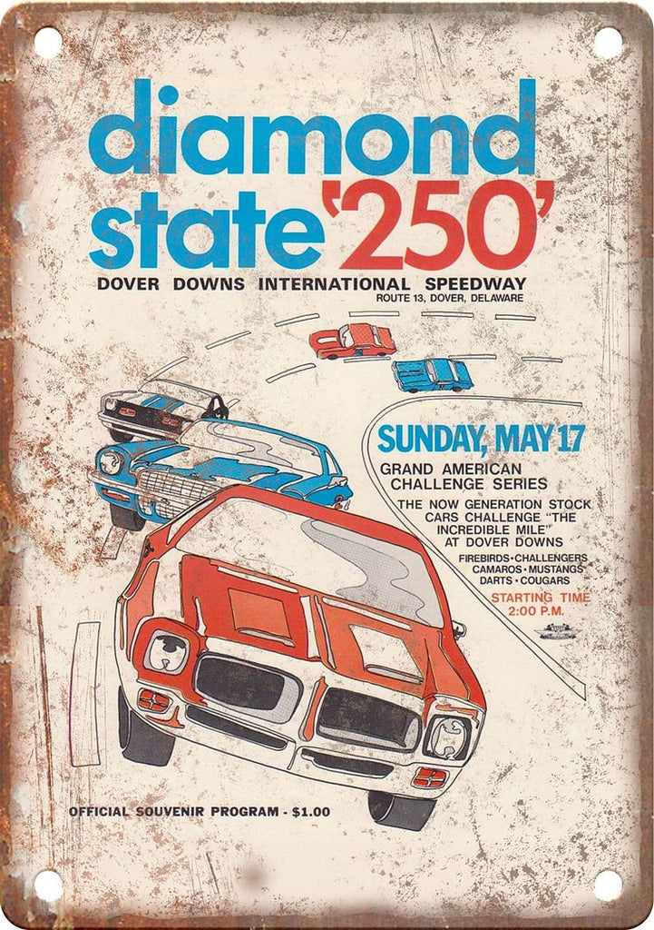 Diamond State 250 Dover Downs Speedway Reproduction Metal Sign