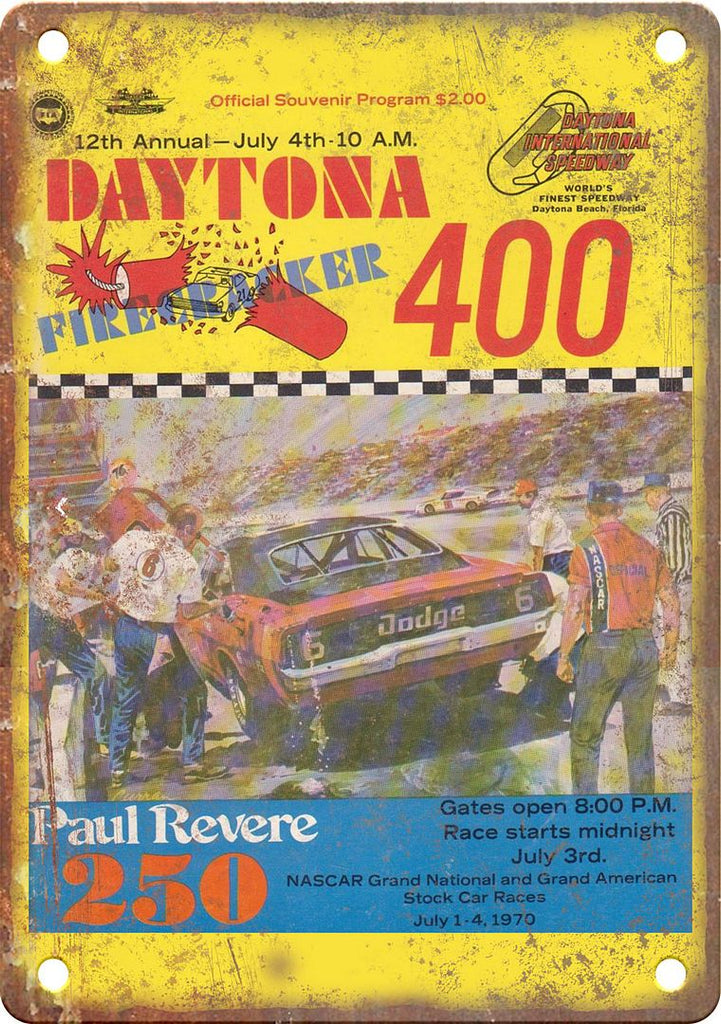 Daytona Firecracker 400 Paul Revere 250 Reproduction Metal Sign