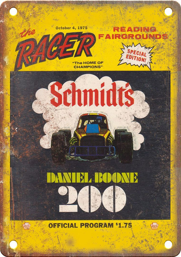 Schmidt's Daniel Boone 200 The Racer Reproduction Metal Sign