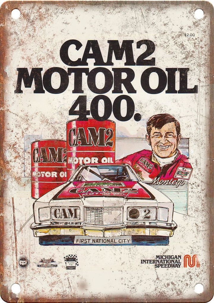 Cam2 Motor Oil 400 Racing Program Reproduction Metal Sign