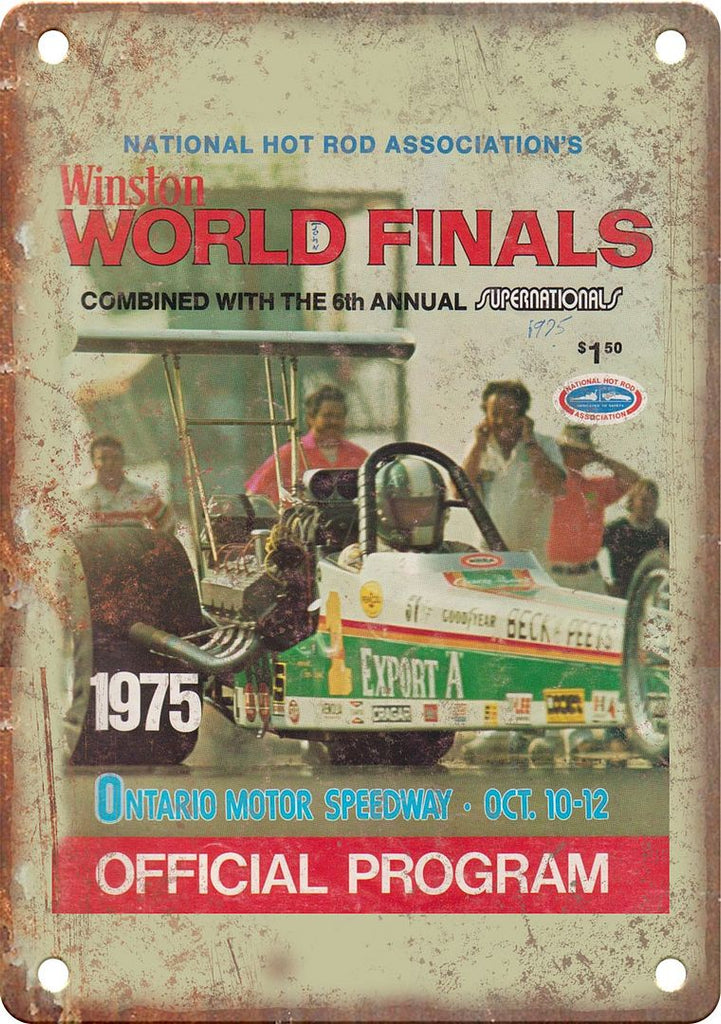 Winston World Finals Ontario Speedway Reproduction Metal Sign