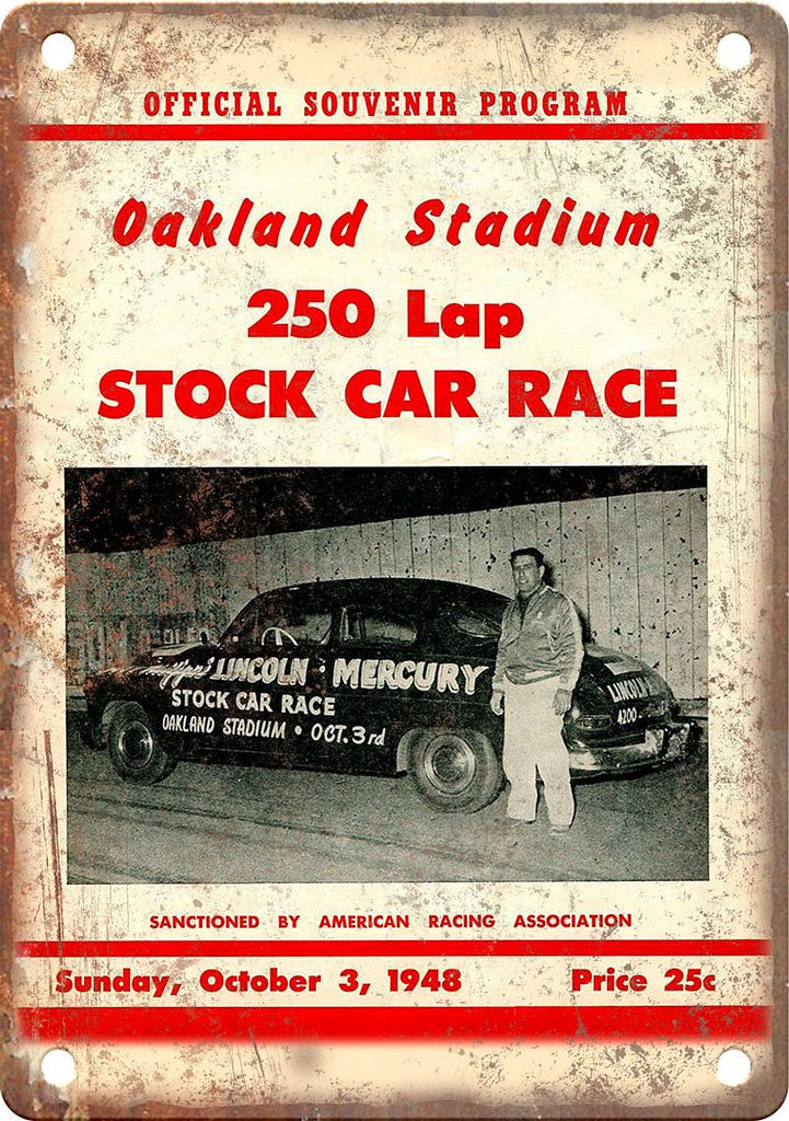 Oakland Stadium 250 Lap Stock Car Race Reproduction Metal Sign