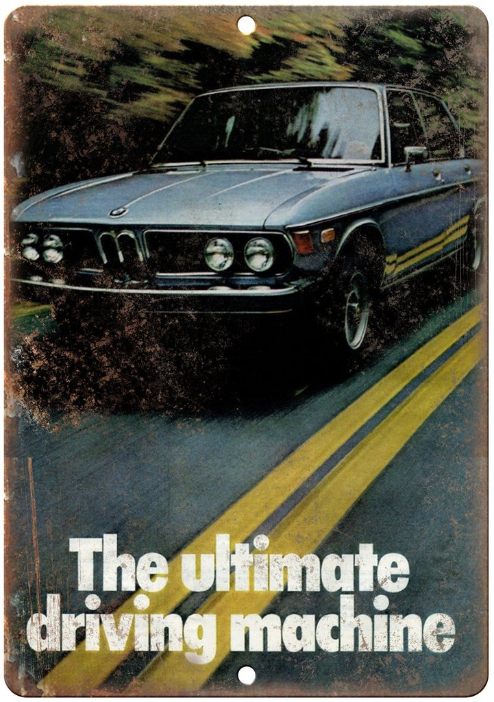 BMW The Ulitimate Driving Machine Vintage AdMetal Sign