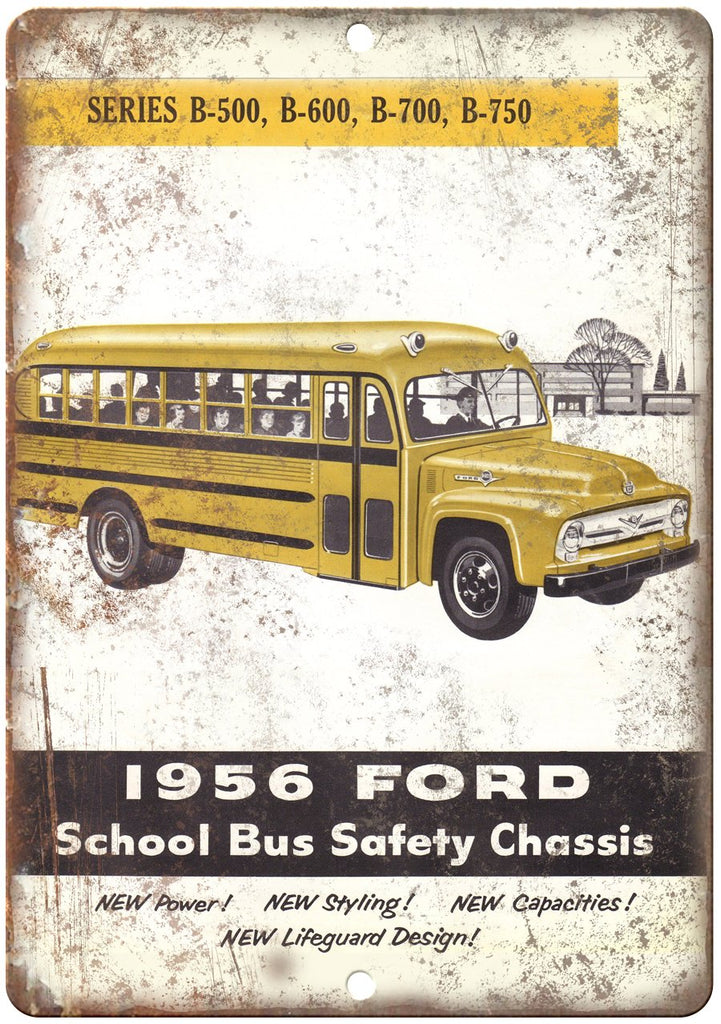 1956 Ford School Bus Safety Chassis Ad Metal Sign