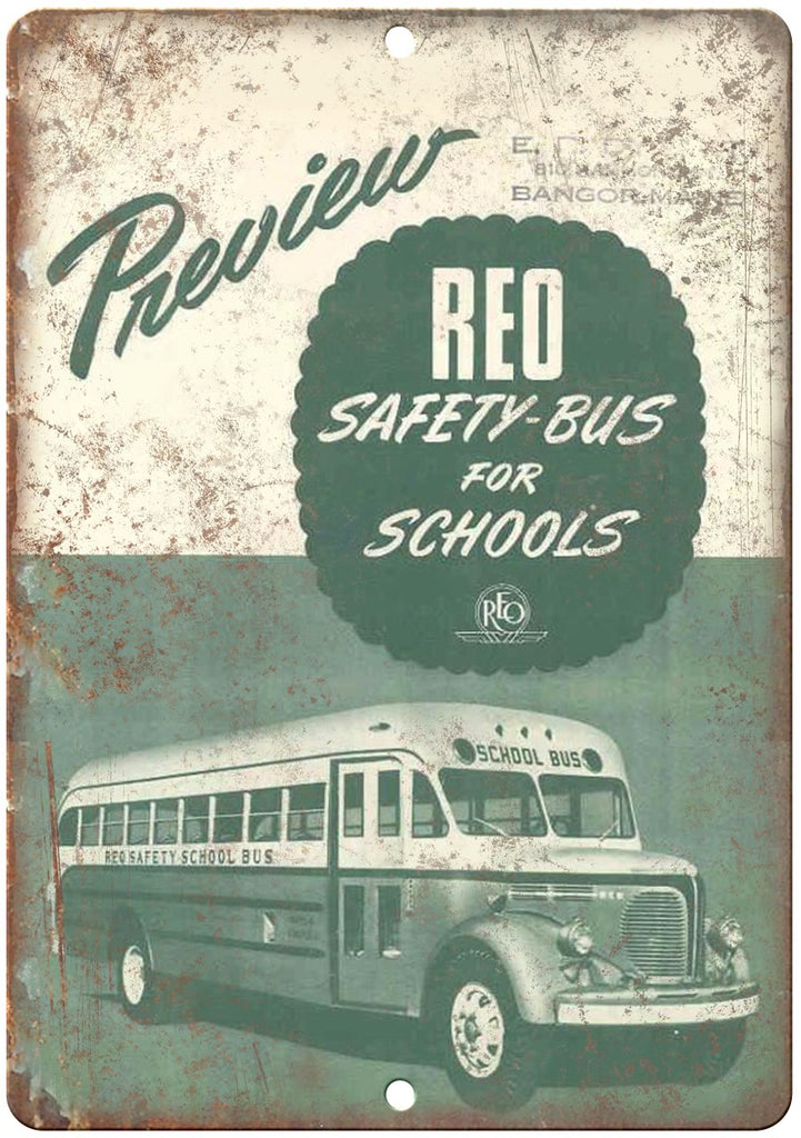 REO Preview Safety Bus Metal Sign