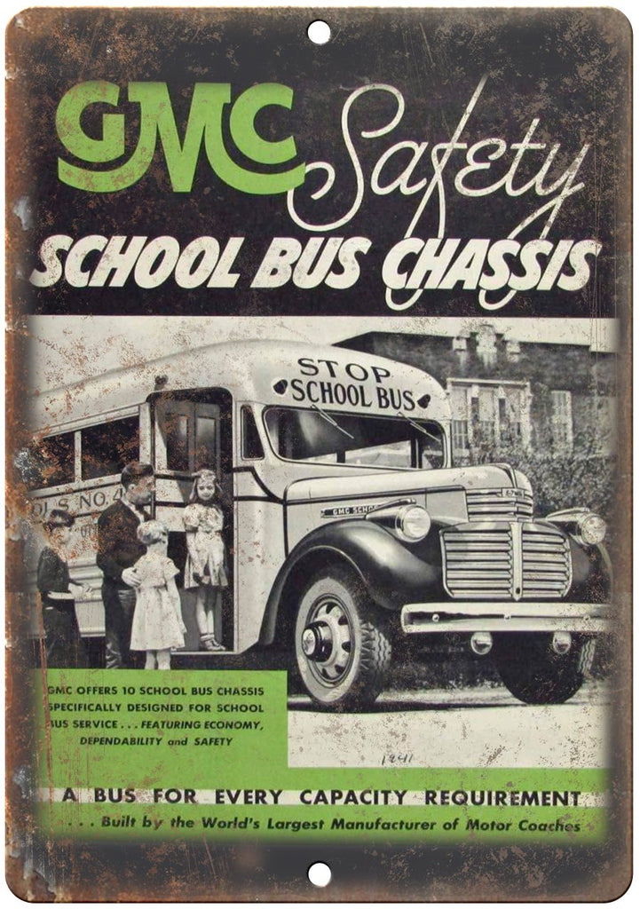 GMC Safety School Bus Chassis Vintage Ad Metal Sign