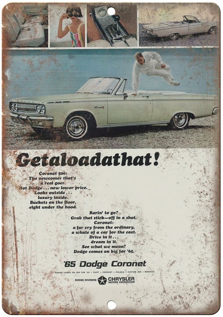 1965 Dodge Coronet Getaloadatthat! Vintag Ad Metal Sign