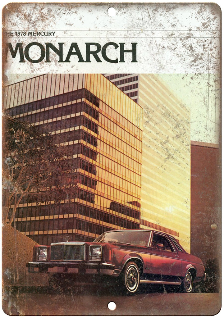 1978 Mercury Monarch Vintage Auto Ad Metal Sign
