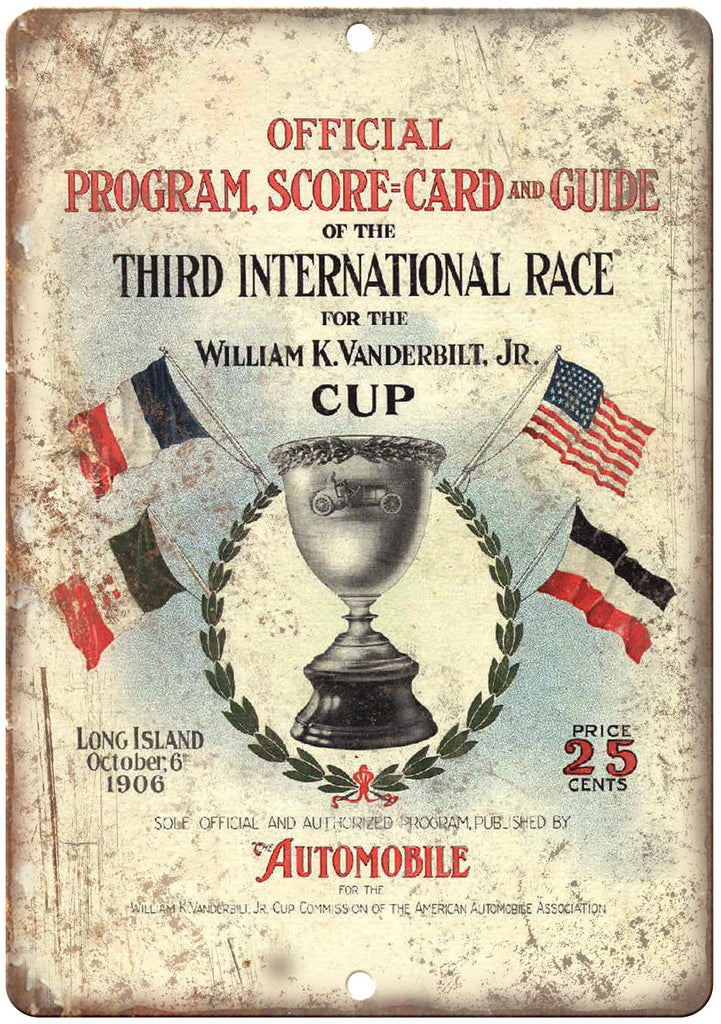 1906 William Vanderbilt Cup Automobile Race Metal Sign