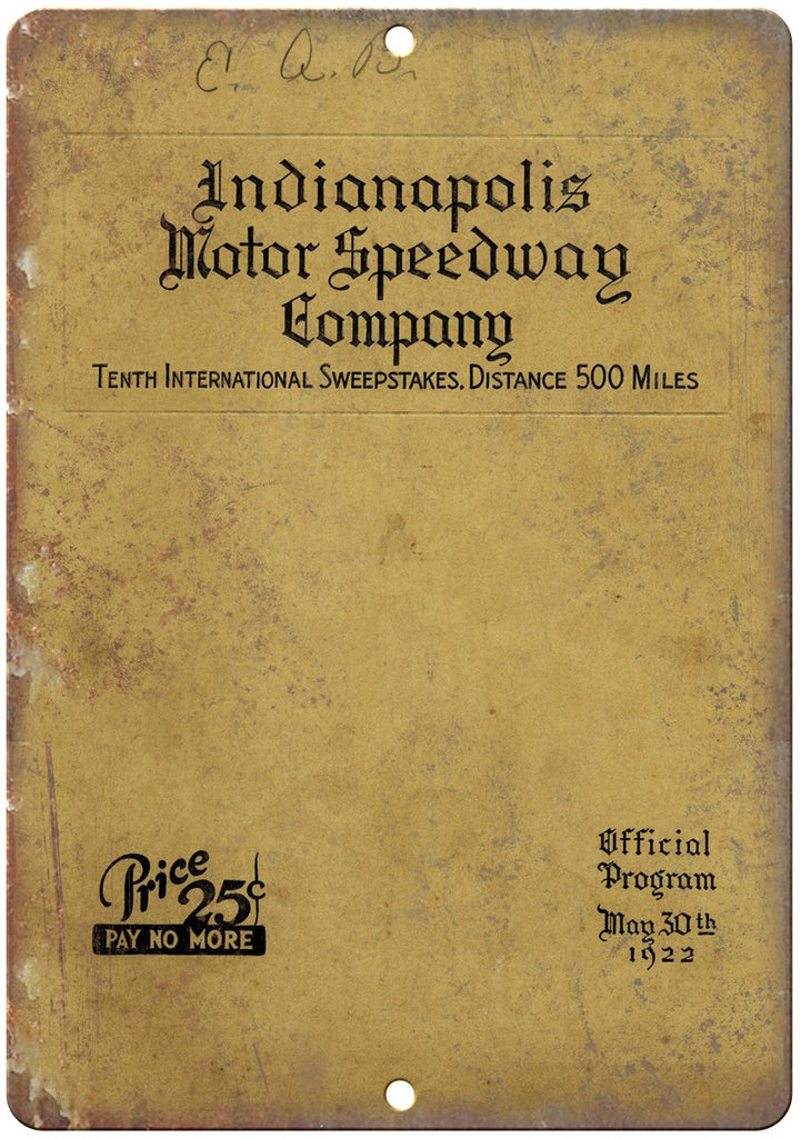 1922 Indianapolis Motor Speedway 500 Mile Metal Sign