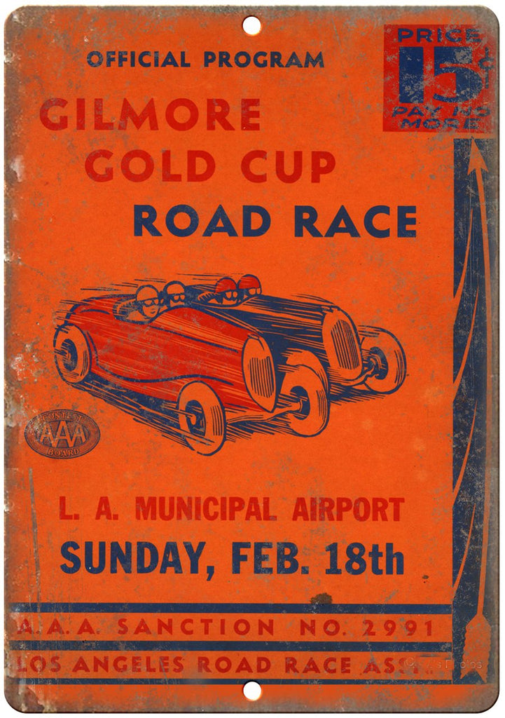 Gilmore Gold Cup Road Race  Metal Sign