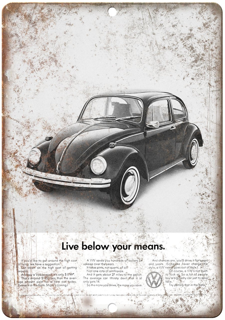 Volkswagen Bug Live Below Your Means Ad Metal Sign