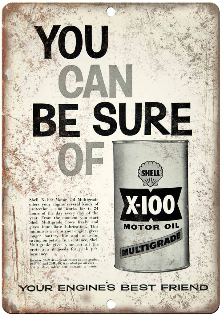 You Can Be Sure od Shell X-100 Gasoline Metal Sign
