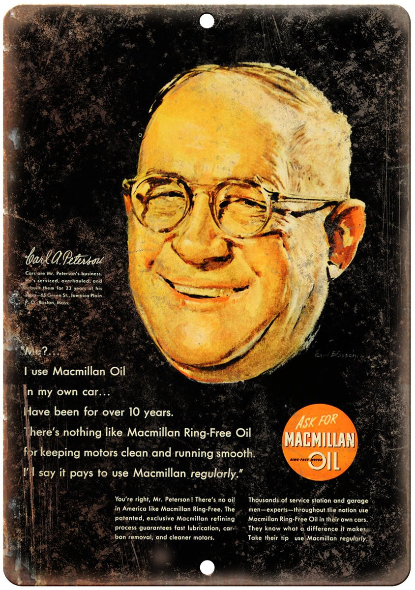 Macmillan Oil Barl A. Peterson Gasoline Metal Sign Rusty Walls
