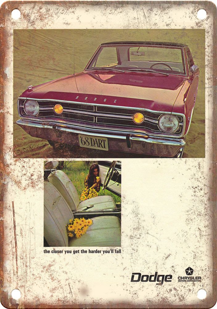 1968 Dodge Dart Vintage Automobile Ad Reproduction Metal Sign