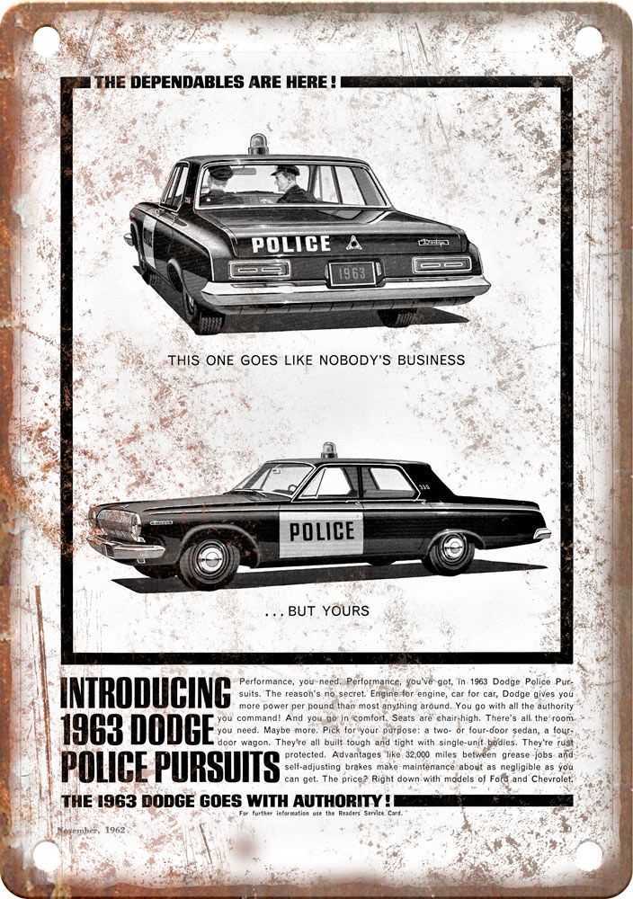 1963 Dodge Police Car Vintage Automobile Ad Reproduction Metal Sign