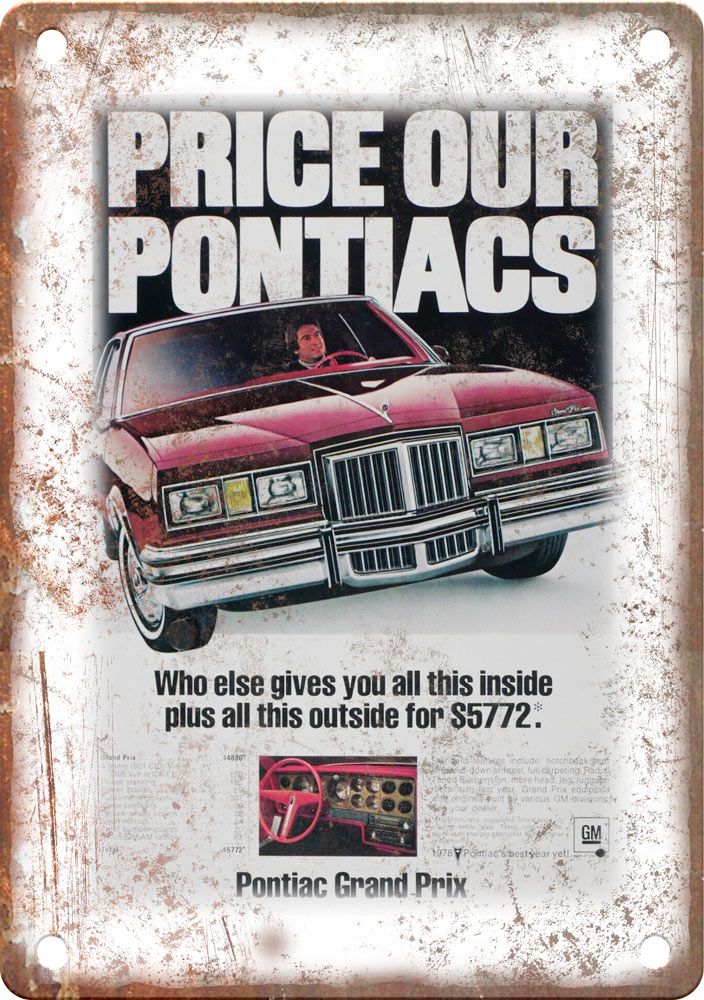 Pontiac Grand Prix Vintage Automobile Ad Reproduction Metal Sign