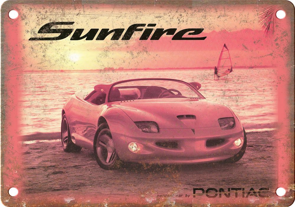 Pontiac Sunfire Vintage Automobile Ad Reproduction Metal Sign