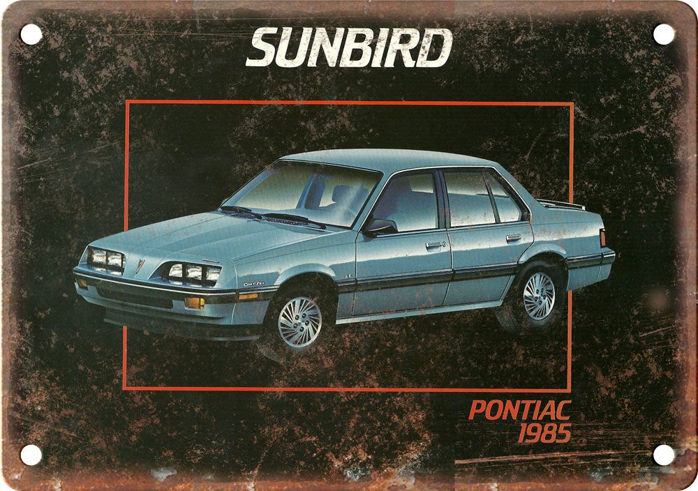 Pontiac Sunbird Vintage Automobile Ad Reproduction Metal Sign