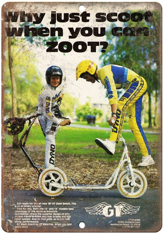 GT Zoot BMX Scooter Ad Metal Sign | Rusty Walls – Rusty Walls Sign