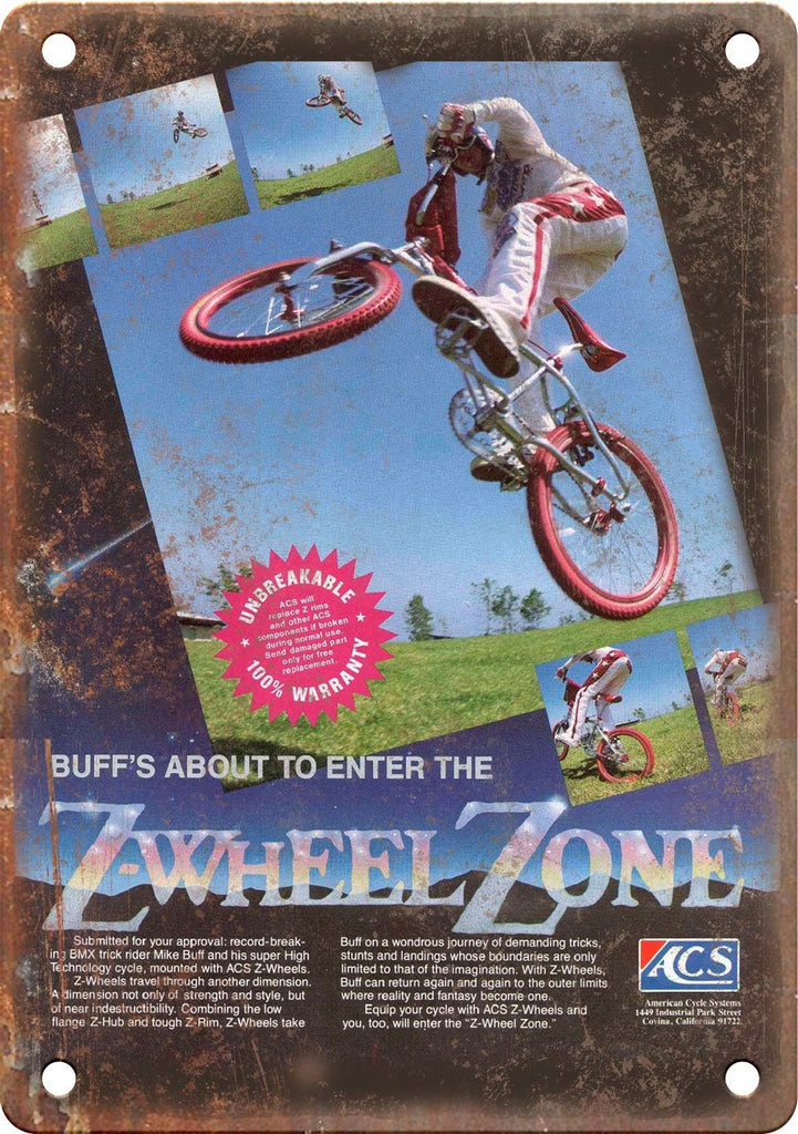 ACS BMX Zwheel Zone Mike Buff Ad Metal Sign