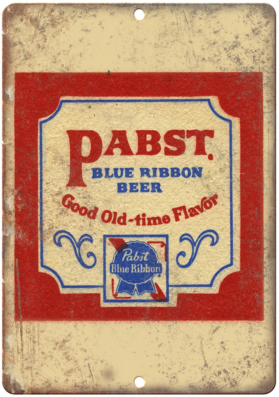Pabst Blue Ribbon Beer Vintage Ad Metal Sign | Rusty Walls – Rusty