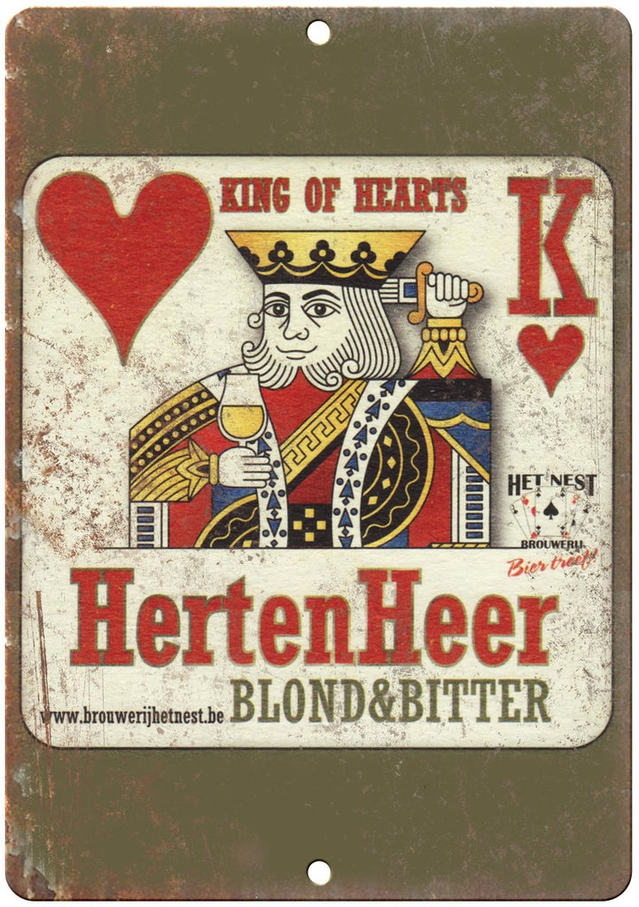 Herten Heer King of Hearts Beer Metal Sign