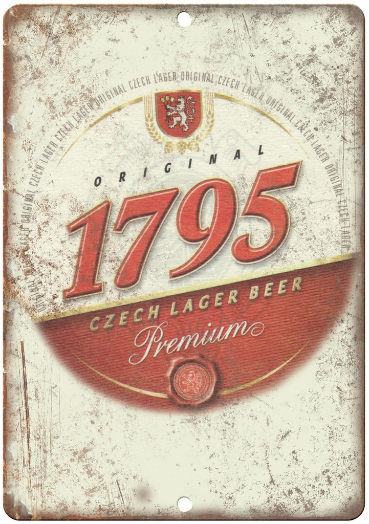 1795 Chech Lager Premium Beer Ad Metal Sign
