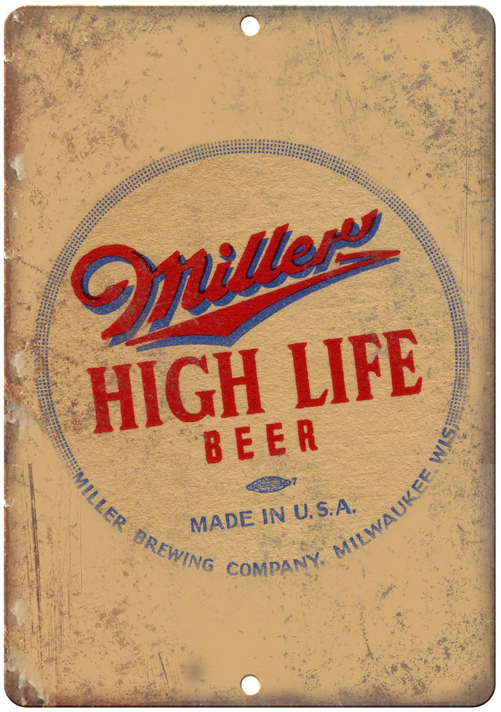 Miller High Life Beer Metal Sign