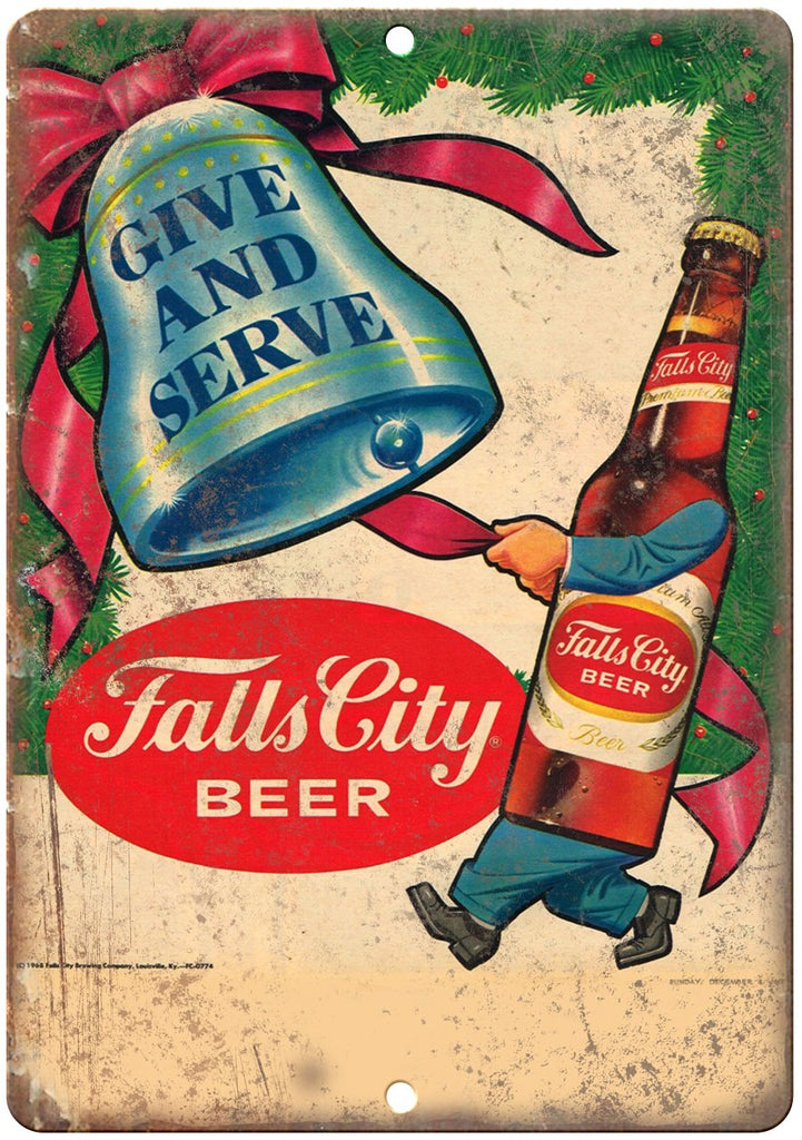 Falls City Beer Give and Serve  Metal Sign