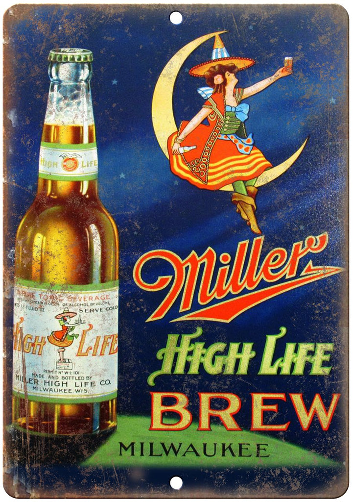 Miller High Life Milwaukee Beer Ad Metal Sign