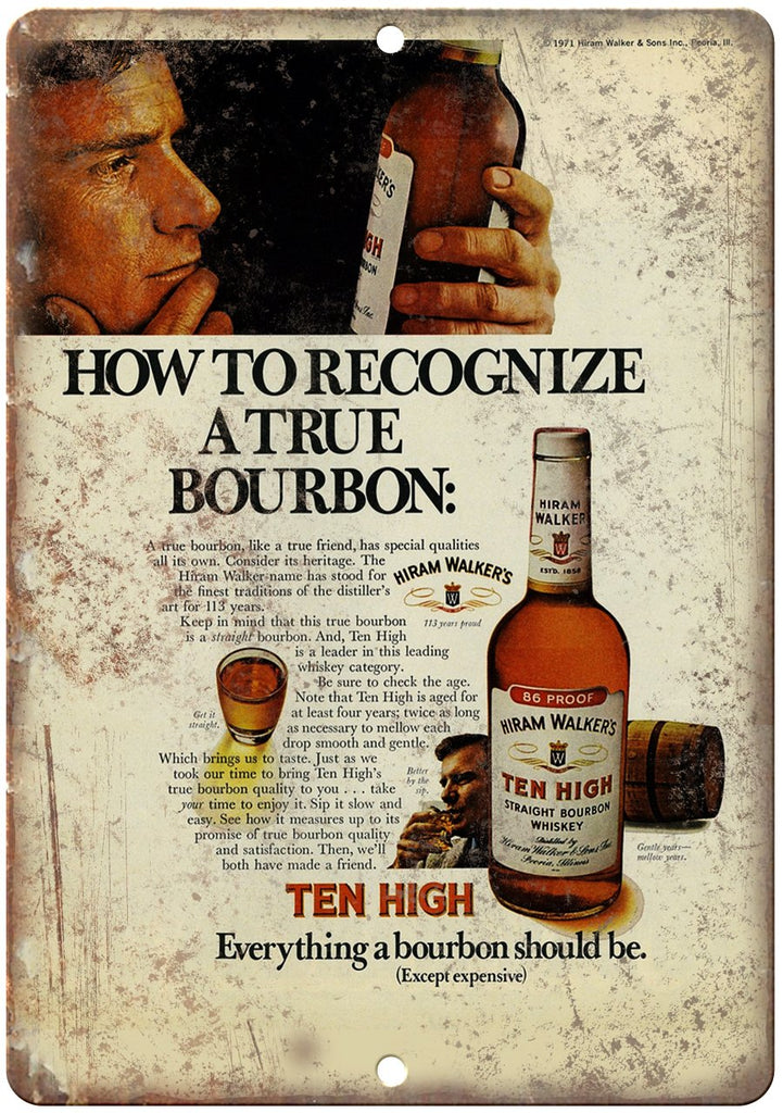 Hiram Walker's Ten High Bourbon Ad Metal Sign