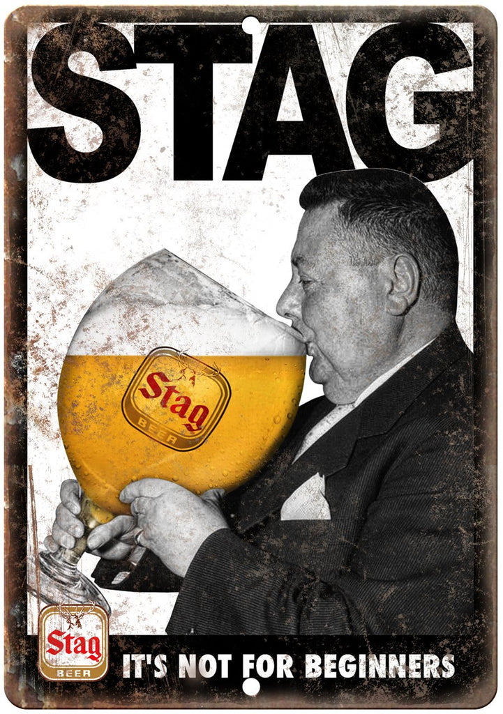 Stag Beer Not For Beginners Metal Sign