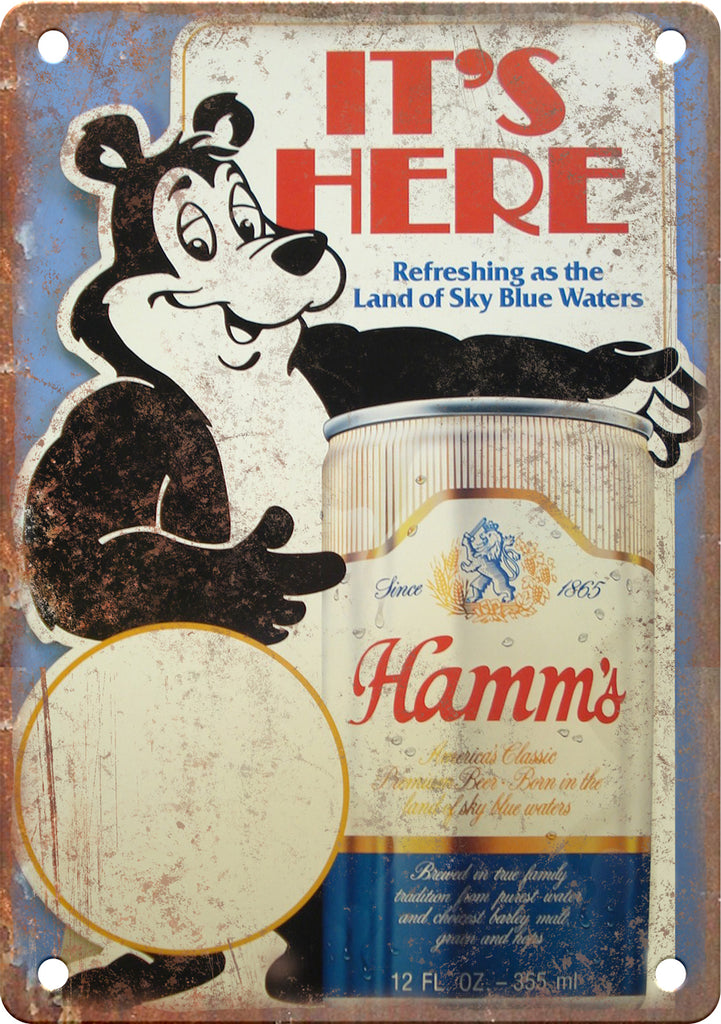 Hamm's Beer, It's Here Metal Sign