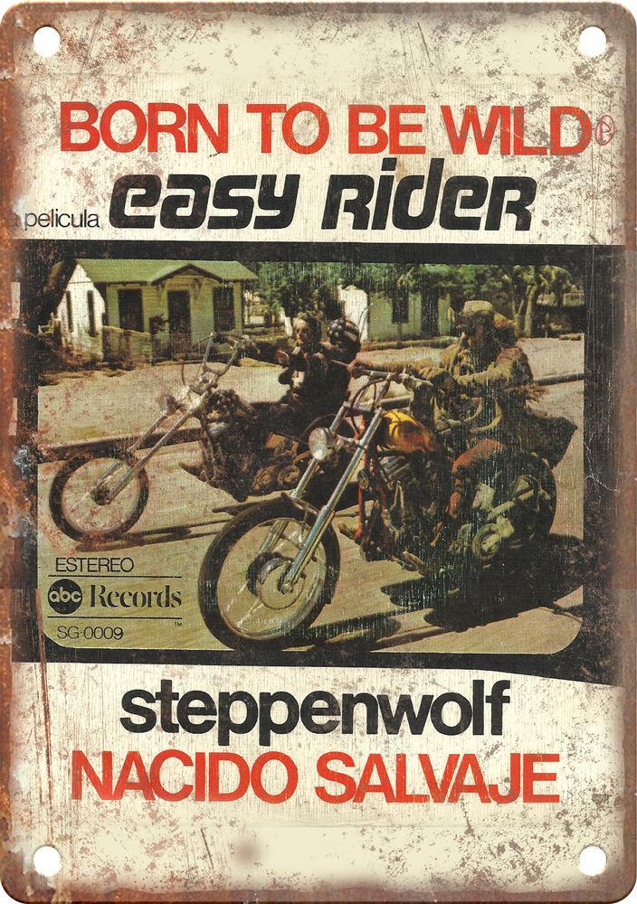 Easy Rider Signs Vintage Easy Rider Motorcycle Ad Reproduction Metal Sign | Rusty Walls ...