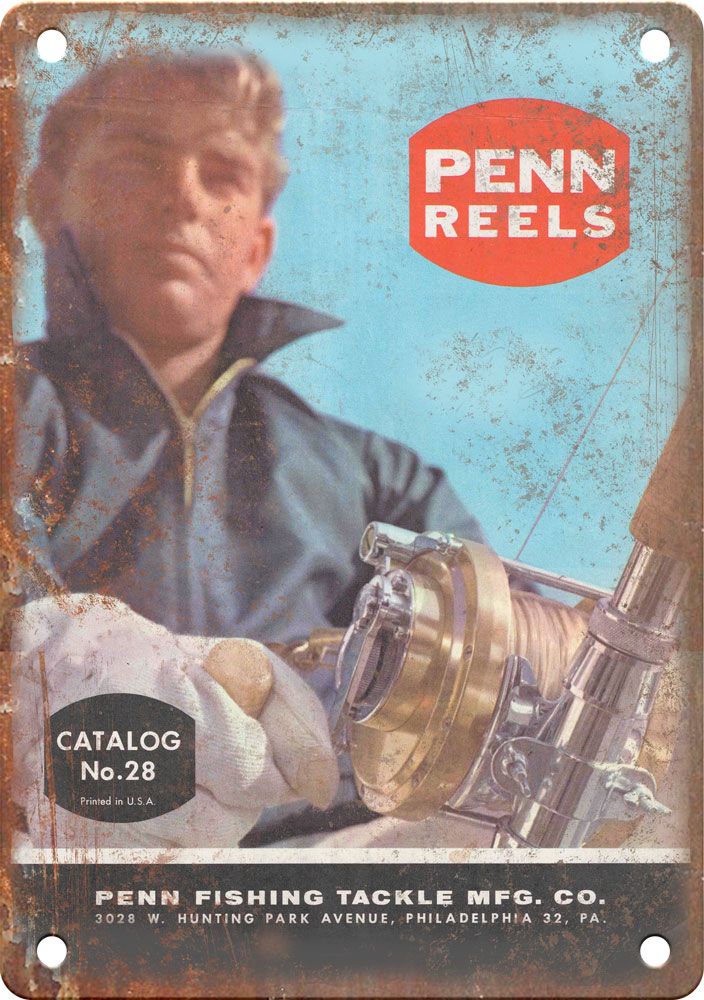 Vintage Penn Reel Fishing Advertisment Reproduction Metal Sign
