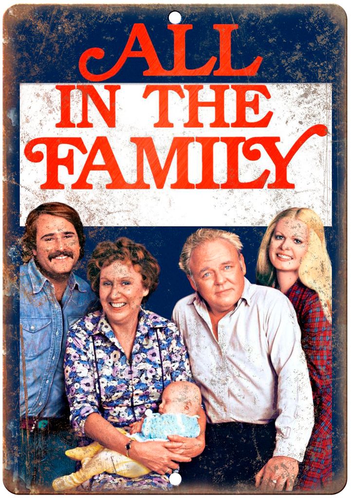 All in The Family Archie Bunker Vintage Ad Metal Sign