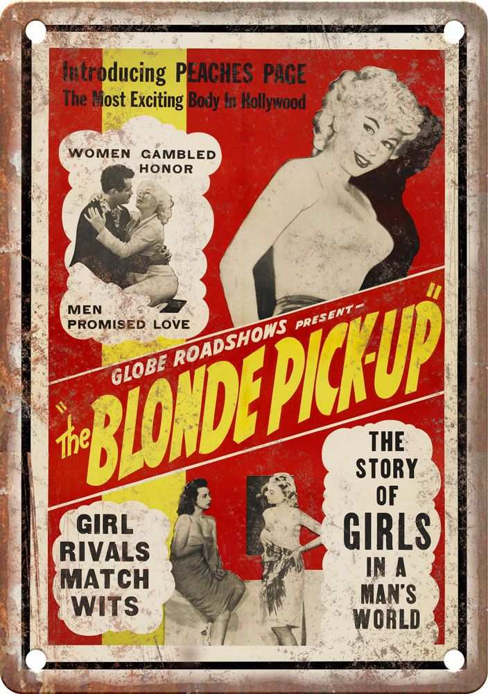 The Blonde Pick-Up Vintage Movie Poster Metal Sign
