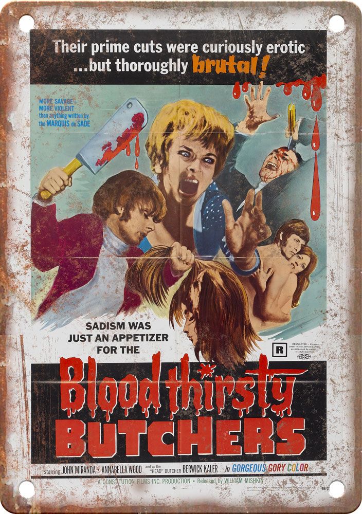 Blood Thirsty Butchers Movie Poster Metal Sign