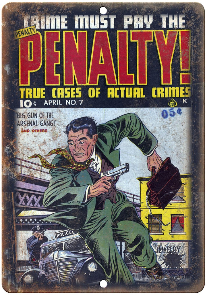 Penalty Crime Comic Book Cover Art Metal Sign