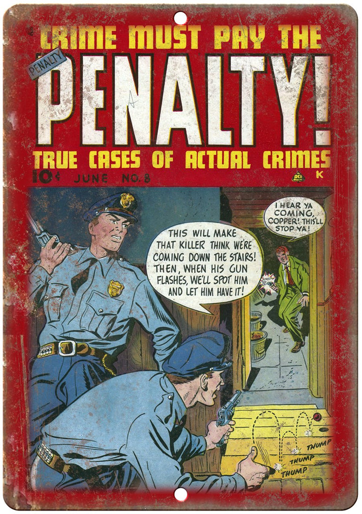 Penalty Crime Comic Book Cover Art Metal Sign