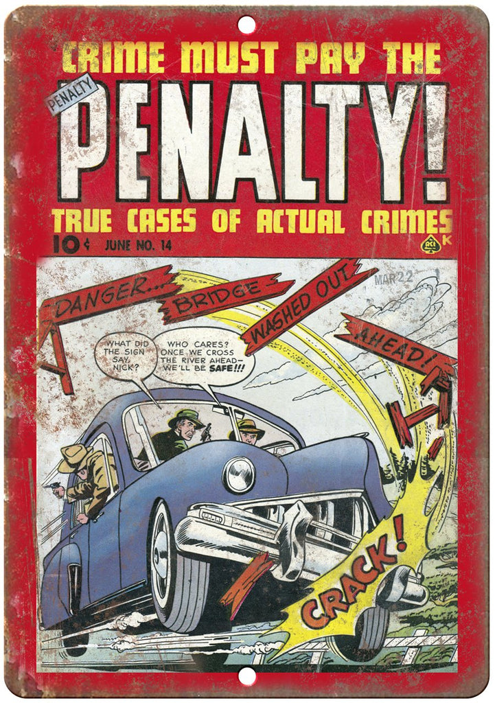 Penalty Crime Vintage Comic Book Metal Sign