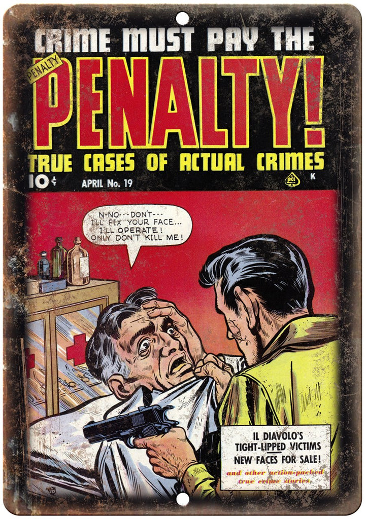 Penalty! Cases of Actual Crimes Ace Comics Metal Sign