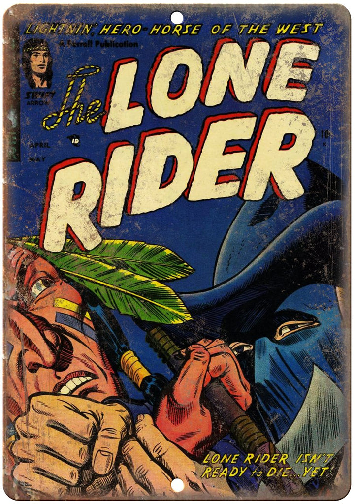 The Lone Rider Comic Book Cover Vintage Ad Metal Sign