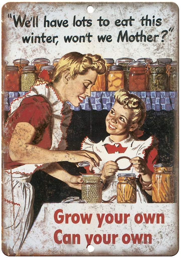 Grow your own Can your own War Poster Metal Sign