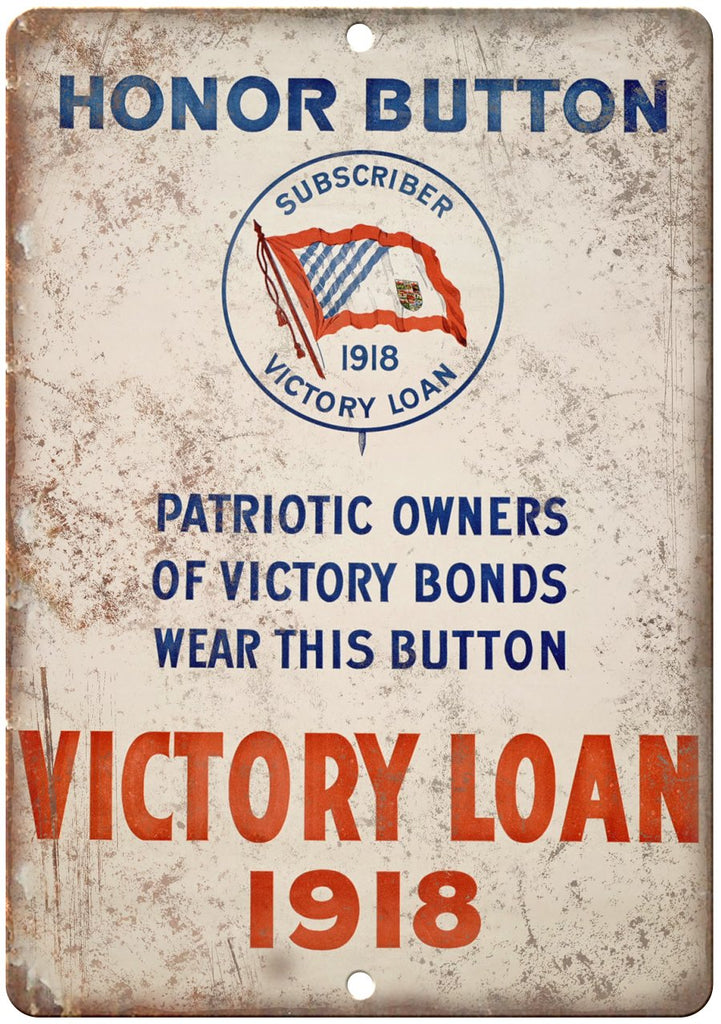 1918 Honor Button Victory Loan Poster Metal Sign
